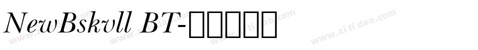 NewBskvll BT字体转换